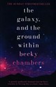 The Galaxy, and the Ground Within - Becky Chambers in polish