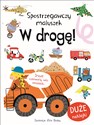 Spostrzegawczy maluszek. W drogę!  
