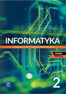 Informatyka 2 Podręcznik Zakres podstawowy Liceum i technikum buy polish books in Usa