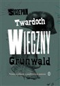 Wieczny Grunwald - Szczepan Twardoch Polish bookstore