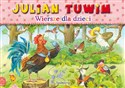 Wiersze dla dzieci Pełen wybór wierszy Juliana Tuwima dla dzieci Canada Bookstore