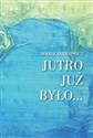 Jutro już było books in polish