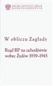 W obliczu Zagłady Rząd RP na uchodźstwie wobec Żydów 1939-1945 polish books in canada