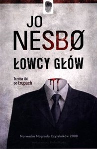 Łowcy głów Trzeba iść po trupach 