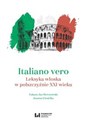 Italiano vero Leksyka włoska w polszczyźnie XXI wieku polish books in canada