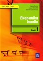 Ekonomika handlu Podręcznik część 1 in polish