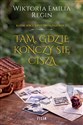 Tam, gdzie kończy się cisza  books in polish