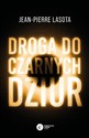 Droga do czarnych dziur - Jean-Pierre Lasota