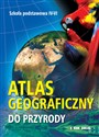 Atlas geograficzny do przyrody  