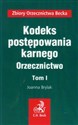 Kodeks postępowania karnego Orzecznictwo Tom 1 