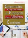 Grammaire progressive du Francais des Affaires Corriges Polish Books Canada