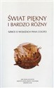 Świat piękny i bardzo różny Szkice o wojażach Pana Cogito - 