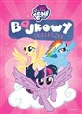 Bajkowy Skarbczyk. My little Pony  