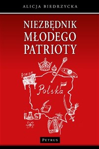 Niezbędnik młodego patrioty Polish bookstore