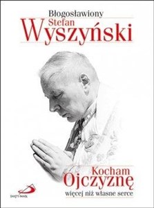 Kocham Ojczyznę więcej niż własne serce to buy in Canada