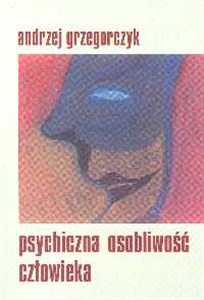 Psychiczna osobliwość człowieka in polish