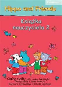 Hippo and Friends 2 Książka nauczyciela online polish bookstore