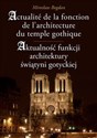 Aktualność funkcji architektury świątyni gotyckiej 