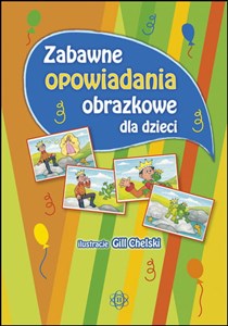 Zabawne opowiadania obrazkowe dla dzieci pl online bookstore