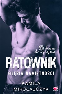 Ratownik Głębia namiętności.Faceci do wynajęcia. Tom 7 bookstore