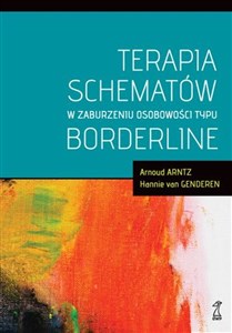 Terapia schematów w zaburzeniu osobowości typu borderline buy polish books in Usa