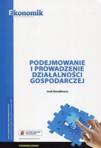 Podejmowanie i prowadzenie działalności gospodarczej Podręcznik Szkoła policealna in polish