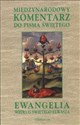 Ewangelia według świętego Łukasza Międzynarodowy komentarz do pisma świętego Bookshop