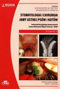 Stomatologia i chirurgia jamy ustnej psów i kotów BSAVA Canada Bookstore