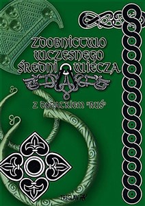 Zdobnictwo wczesnego średniowiecza z dodatkiem Ruś books in polish