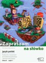 Zapraszam na słówko 6 język polski podręcznik z ćwiczeniami część 1 Szkoła podstawowa polish usa
