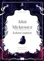 Adaś Mickiewicz. Łobuz i mistrz bookstore