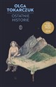 Ostatnie historie - Olga Tokarczuk