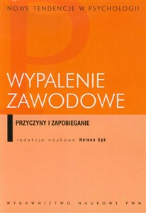 Wypalenie zawodowe Przyczyny i zapobieganie polish usa