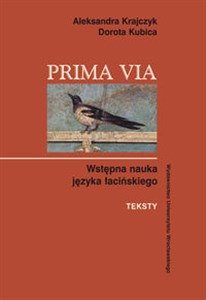 Prima Via. Wstępna nauka języka łacińskiego. Teksty pl online bookstore