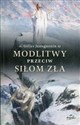 Modlitwy przeciw siłom zła Polish bookstore