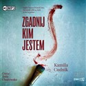 CD MP3 Zgadnij, kim jestem - Kamila Cudnik