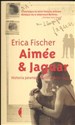 Aimee & Jaguar Historia pewnej miłości Berlin 1943 Polish Books Canada