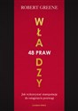 48 praw władzy Jak wykorzystać manipulację do osiągnięcia przewagi Bookshop