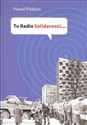 Tu Radio Solidarność  