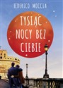 Tysiąc nocy bez ciebie - Federico Moccia