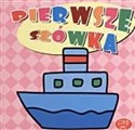 Statek. Pierwsze słówka - Opracowanie Zbiorowe