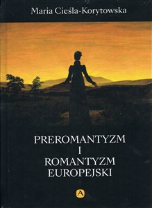 Preromantyzm i Romantyzm europejski online polish bookstore