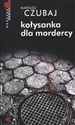 Kołysanka dla mordercy books in polish