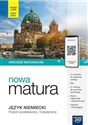 Arkusze Maturalne Nowa matura Język niemiecki poziom podstawowy i rozszerzony 2023/2024 polish books in canada