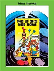 Skąd się bierze woda sodowa i nie tylko pl online bookstore