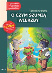 O czym szumią wierzby  