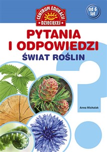 Pytania i odpowiedzi Świat roślin  