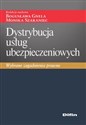 Dystrybucja usług ubezpieczeniowych Wybrane zagadnienia prawne to buy in Canada