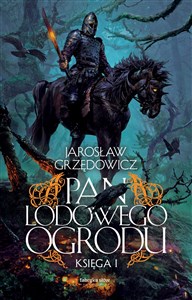 Pan Lodowego Ogrodu Księga 1 - Polish Bookstore USA