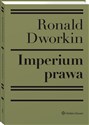 Imperium prawa - Ronald Dworkin, Jan Winczorek, Marek Zirk-Sadowski  